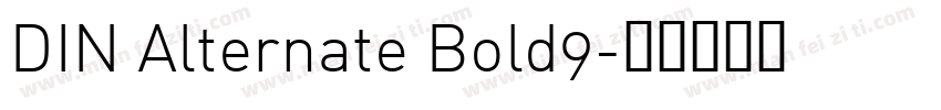 DIN Alternate Bold9字体转换